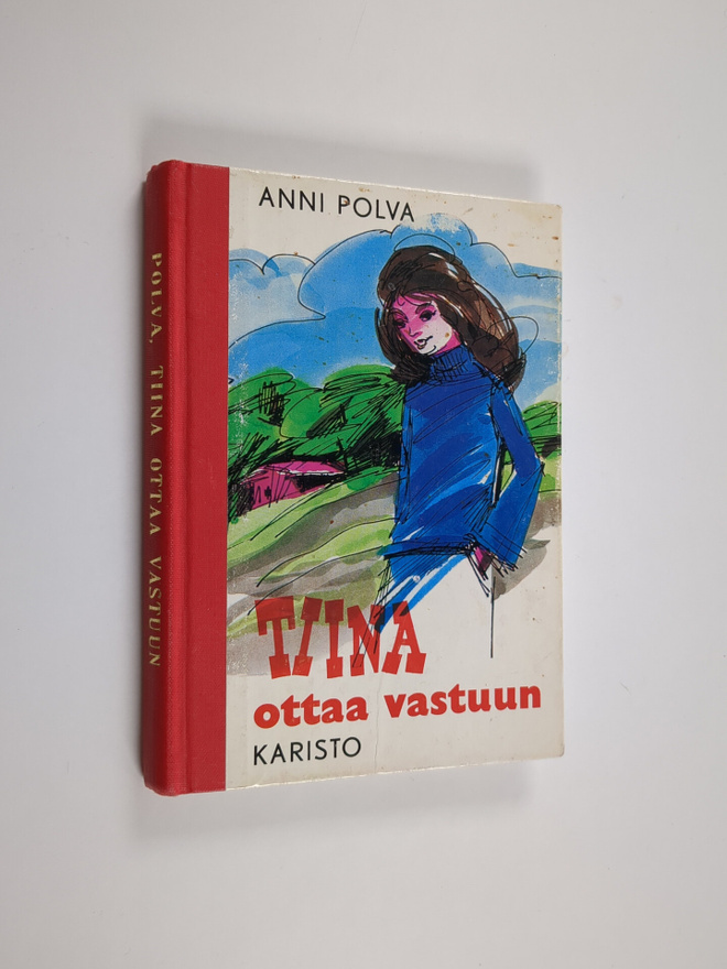 Anni Polva : Tiina ottaa vastuun