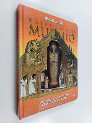 Lorraine Jean Hopping : Egyptiläinen muumio : Kurkista si...
