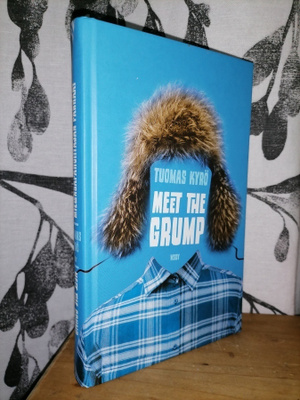 Tuomas Kyrö - Meet the Grump - 1.p.Uusi