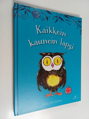 William Papas : Kaikkein kaunein lapsi