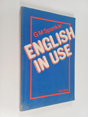 G. M. Spankie : English in use