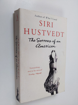 Siri Hustvedt : The sorrows of an American
