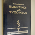 Pekka Pinomaa : Elinkeino- ja työoikeus - pikkukuva 1