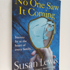 Susan Lewis : No One Saw It Coming - pikkukuva 1