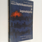 Pentti Renvall : Kuninkaanmiehiä ja kapinoitsijoita - pikkukuva 1