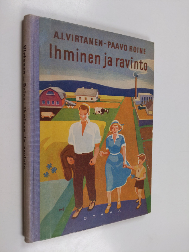 A. I. Virtanen : Ihminen ja ravinto