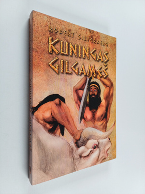 Robert Silverberg : Kuningas Gilgames
