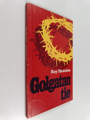 Roy Hession : Golgatan tie
