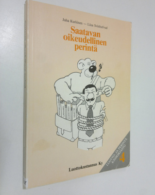 Juha Kurkinen : Saatavan oikeudellinen perintä