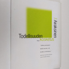 Timo Airaksinen : Todellisuuden kosketus - pikkukuva 1