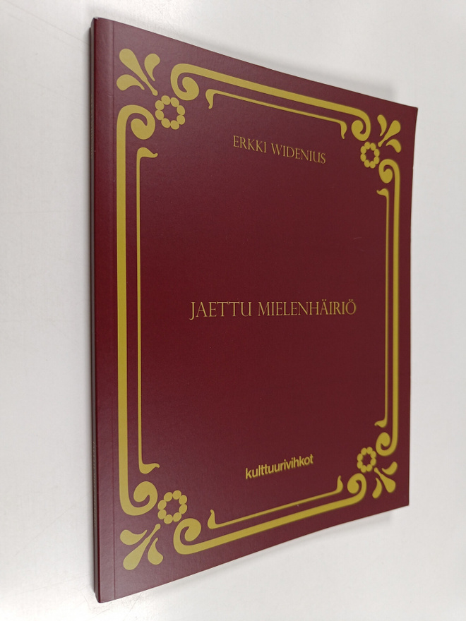 Erkki Widenius : Jaettu mielenhäiriö
