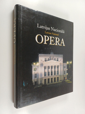 Ivs Zenne : Latvijas Nacion al a opera