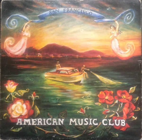 American Music Club - San Francisco CD