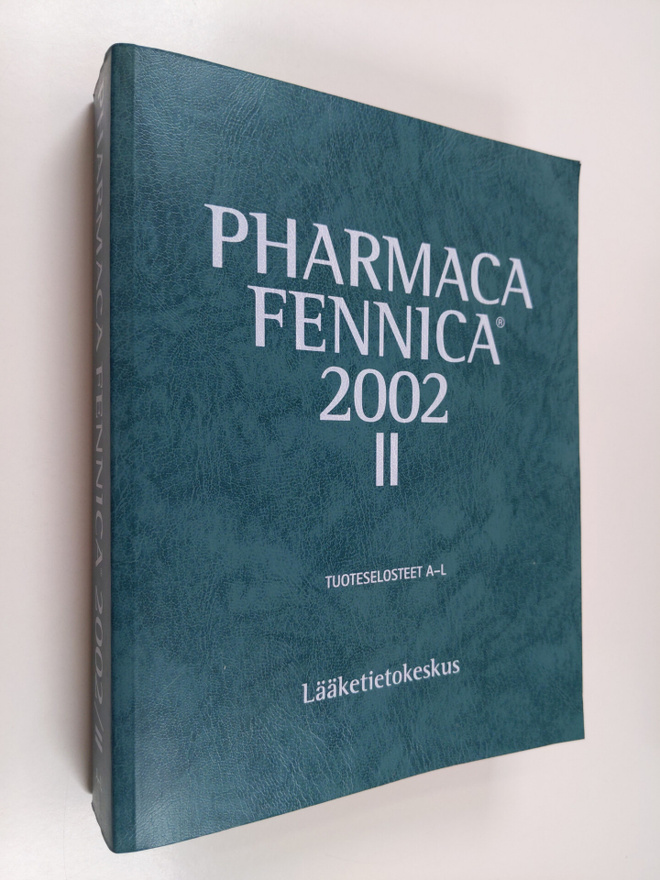 Pharmaca Fennica 2002 osa 2 : Tuoteselosteet A-L
