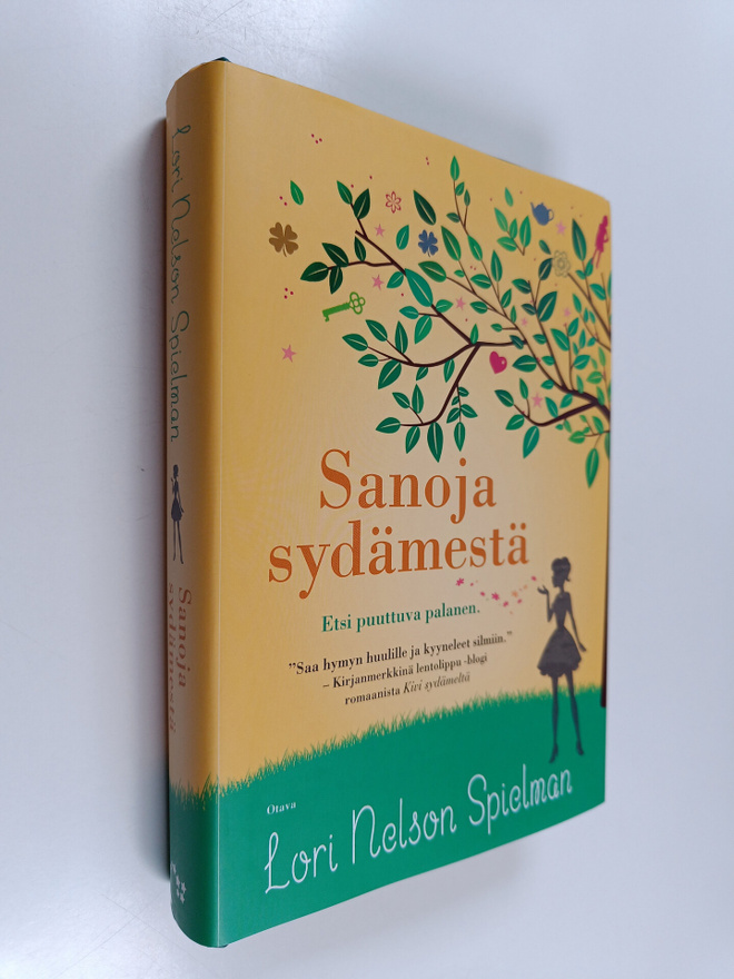 Lori Nelson Spielman : Sanoja sydämestä
