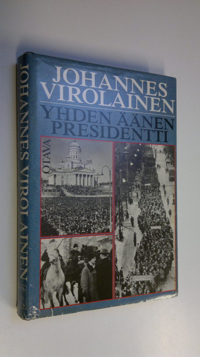 Johannes Virolainen : Yhden äänen presidentti