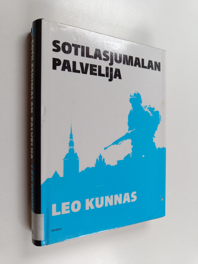 Leo Kunnas : Sotilasjumalan palvelija