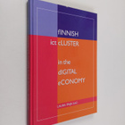 Laura Paija : Finnish ICT cluster in the digital economy - pikkukuva 1