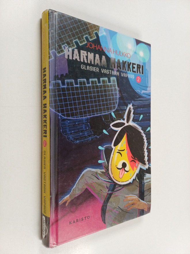 Johanna Hulkko : Harmaa hakkeri - Glasier vastaan Vapaus