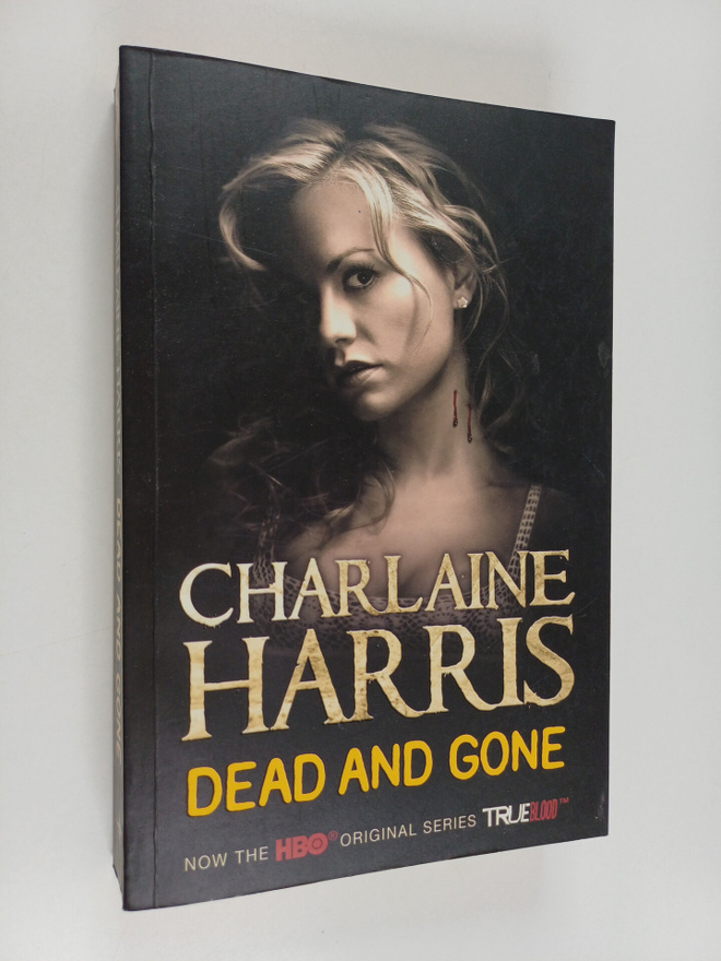 Charlaine Harris : Dead and gone