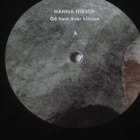 Hanna Hirsch: Gå Hem Över Himlen Mini LP 2011 - pikkukuva 4