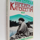 Laura Lehtola : Viimeinen katekeetta : opettajana Inarin ... - pikkukuva 1