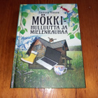 Mökkihulluutta ja mielenrauhaa - Sanna Vaara - pikkukuva 1