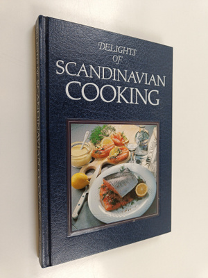 Kissel Renate : Delights of Scandinavian cooking