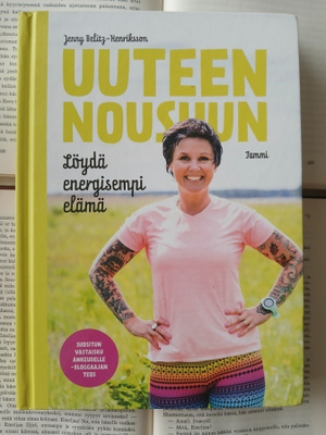 Jenny Belitz-Henriksson - Uuteen nousuun (sid., sign.)