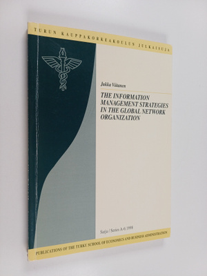 Jukka Viitanen ym. : The Information Management Strategie...