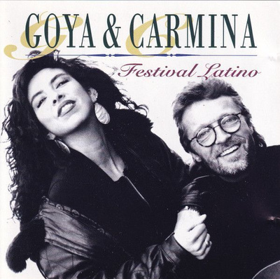 Goya & Carmina • Festival Latino CD