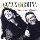 Goya & Carmina • Festival Latino CD - pikkukuva 1