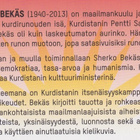 Sherko Bekäs: Sielun valoa ei voi vangita - pikkukuva 3