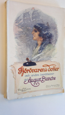 August Blanche : Sjörövarens dotter och andra berättelser