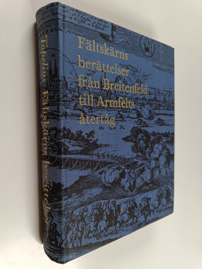 Zacharias Topelius : Fältskärns berättelser från Breitenf...