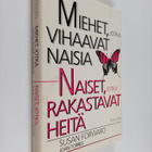 Susan Forward : Miehet, jotka vihaavat naisia - naiset, j... - pikkukuva 1