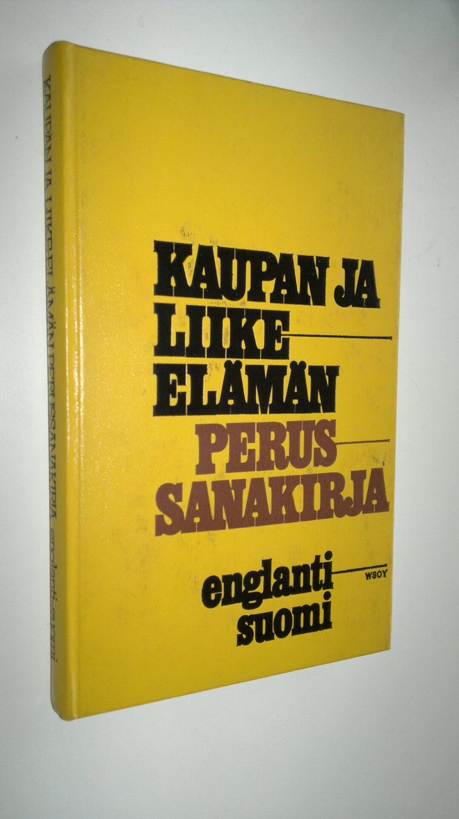 Erich Weis : Kaupan ja liike-elämän perussanakirja : engl...