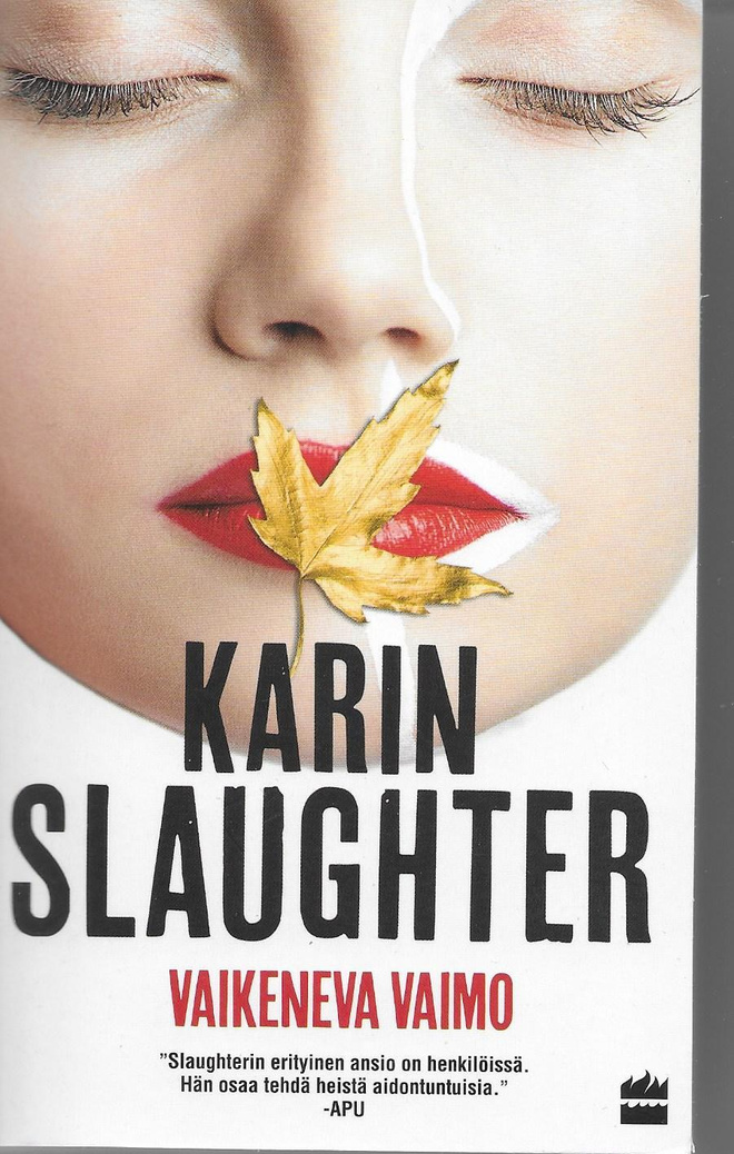 Karin Slaughter - Vaikeneva vaimo (pokkari)