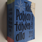 Täällä pohjantähden alla 1-3 (Yhteisnide) - pikkukuva 1