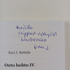 Kari J. Kettula : Outo hohto 4 (signeerattu, tekijän omiste) - pikkukuva 3