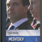 Taisto Tolvanen: Medvedev ja Putinin varjo - pikkukuva 1