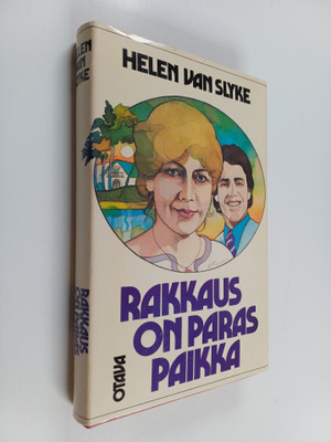 Helen Van Slyke : Rakkaus on paras paikka