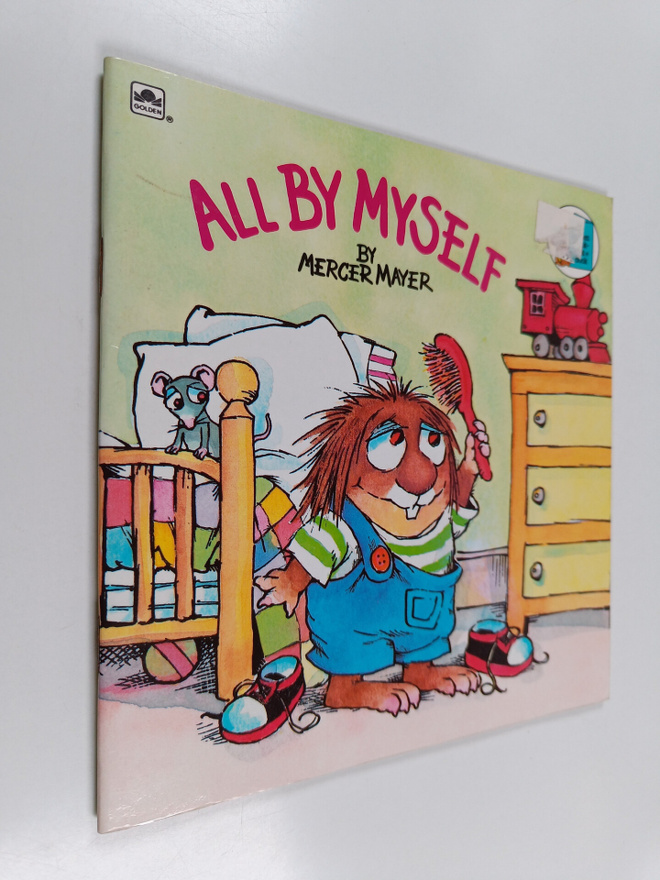 Mercer Mayer : All by Myself (Little Critter)