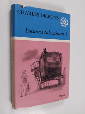 Charles Dickens : Loistava tulevaisuus 1