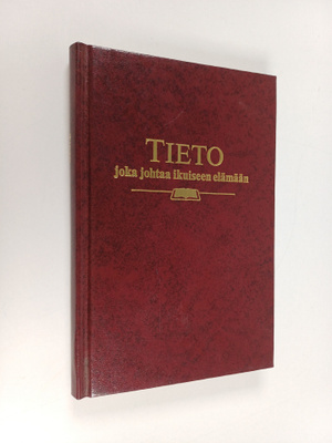 Tieto johtaa ikuiseen elämään
