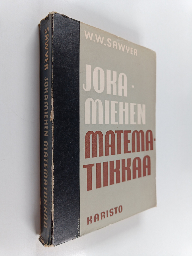 W. W. Sawyer : Jokamiehen matematiikkaa