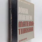W. W. Sawyer : Jokamiehen matematiikkaa - pikkukuva 1