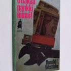 Donald E. Westlake : Ottakaa pankki kiinni! - pikkukuva 1