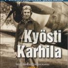 Kyösti Karhila - Reservipilottien ykkösässä (2007) - pikkukuva 1