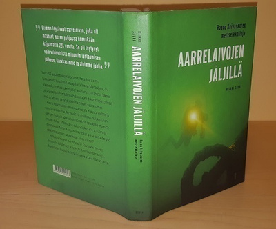 Aarrelaivojen jäljillä : Rauno Koivusaaren meriseikkailuja